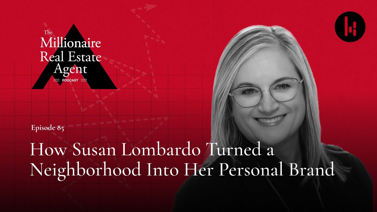 Become the Mayor of Your Market With Susan Lombardo | The MREA Podcast (EP.85)
