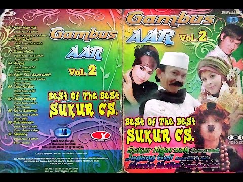 Manto Meller - Sukkur, Edy Basran, & Ilmiah  II Album Gambus AAR Vol. 2 "Best Of The Best Sukkur CS"