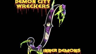 Demon City Wreckers: Bury Me Screaming