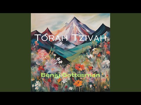 Torah Tzivah - Benjy Gottesman