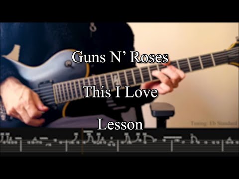 This I Love - Guns N' Roses