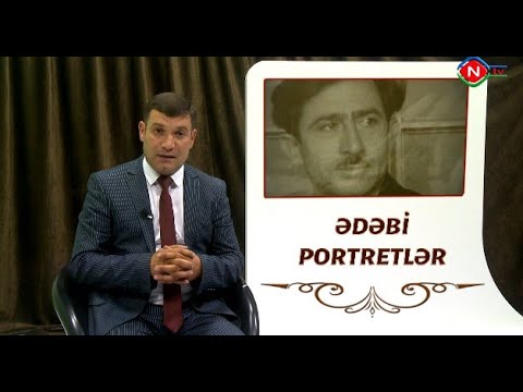 Ədəbi portretlər - 07.09.2022