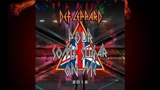 Pour Some Sugar On Me - Def Leppard (2012 Remake) (HQ)