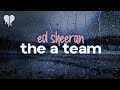 Ed Sheeran The A Team Lyrics