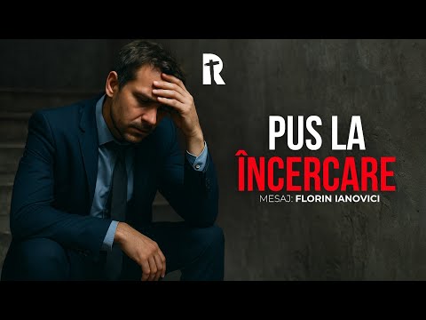 Florin Ianovici | Pus la încercare  | 25 MAI 2025