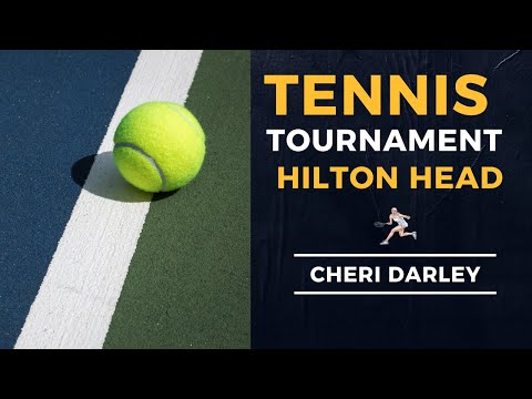Tennis Tournament Hilton Head | Cheri Darley