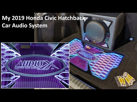 My Car Stereo!  (2019 Honda Civic Hatchback Sport)