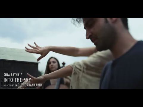 Sina Bathaie - Into The Sky [ Official Music Video ]