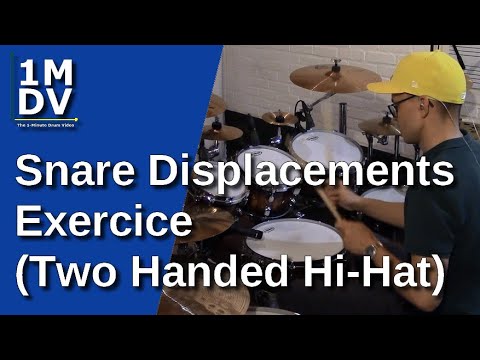 1MDV - The 1-Minute Drum Video #189 : Snare Displacements Exercice (Two Handed Hi-Hat)
