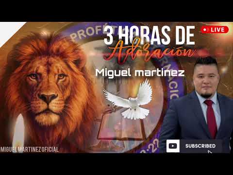 Lo Mejor de Miguel Martínez 2025 | 3 Horas de Adoración Continua