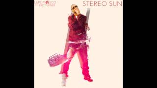 Lupe Fiasco ft. Eric Turner - Stereo sun