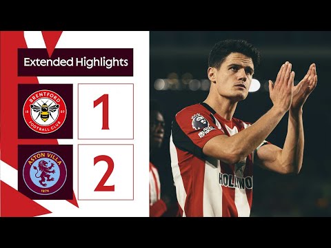 Brentford 1-2 Aston Villa | Extended Premier League Highlights