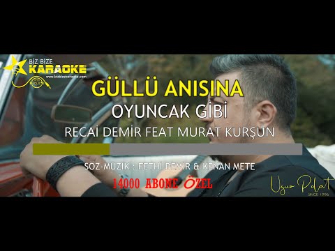 Güllü ( Anısına ) Oyuncak Gibi - Recai Demir Feat Murat Kurşun / Karaoke / Md Altyapı / Cover / HQ
