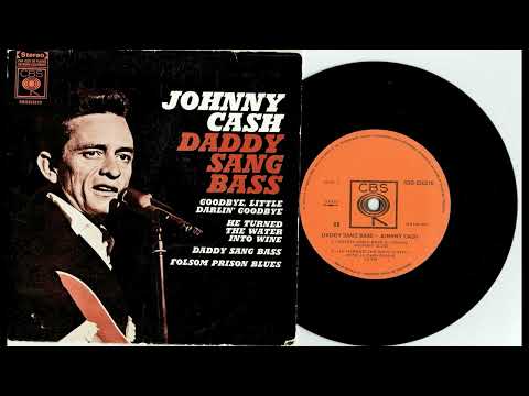 Johnny Cash // Daddy Sang Bass // 1969