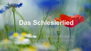 Schlesierlied. Saarknappenchor. Kehr ich einst zur Heimat wieder. Mit Text (HD 1080p)