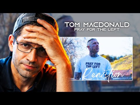 Pray For The Left - Tom MacDonald