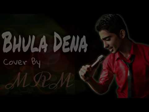 Bhula Dena | Aashiqui2 | Cover By MRM