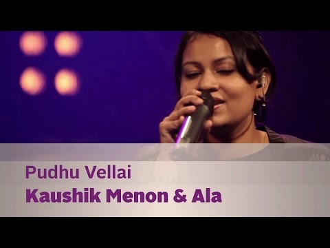 Pudhu Vellai - Kaushik Menon & Ala - Music Mojo Season 2 - KappaTV
