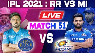 Live: Rajasthan vs Mumbai | RR Vs MI Live | IPL 2021 Live Scores & Commentary | IPL 2021