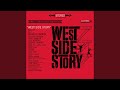 West Side Story: Act II: One Hand, One Heart