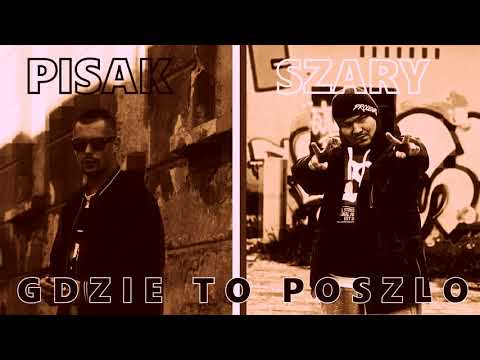 Pisak/Szary FNTK - Gdzie to poszło