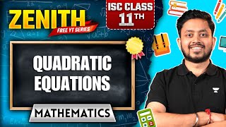 Quadratic Equations Made Easy 💡 | ISC Class 11 Maths 2026 | Tricks & Basics | Shubhanshu Sir
