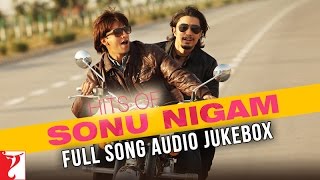 Hits of Sonu Nigam | Full Songs | Audio Jukebox - YouTube