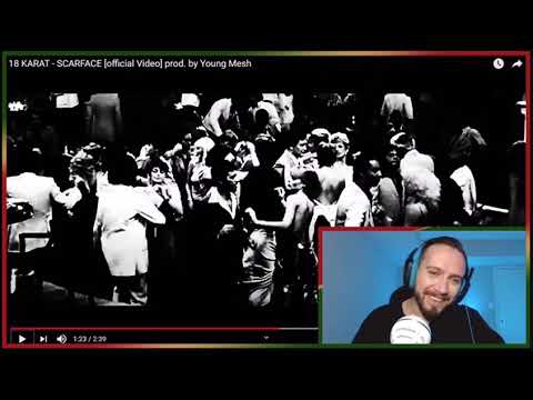 Marvincalifornia reagiert auf 18 KARAT - SCARFACE (Reaction)