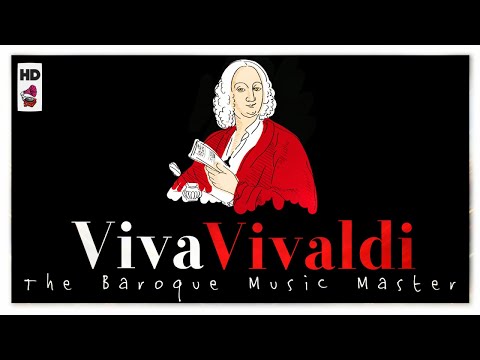 Viva Vivaldi The Baroque Music Master - Classical Music HD