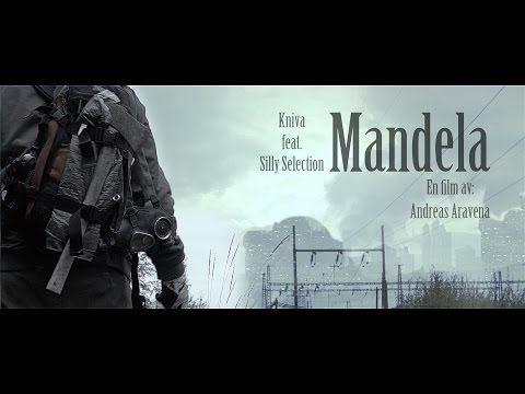 Kniva - Mandela feat. Silly Selection (Officiell video)