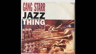 Gang Starr - Jazz Thing [12&quot;]