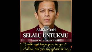 Download lagu Ariel Noah — Selalu Untukmu | Cover AI #coverai​ #fyp #musik mp3