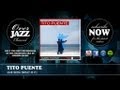 Tito Puente - Que Será (What Is It) (1956)