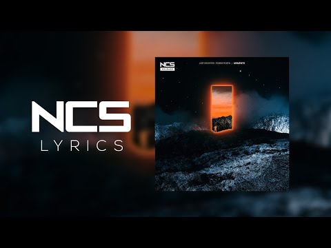 Lost Identities x Robbie Rosen - Moments [NCS Lyrics]