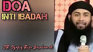 Download lagu Doa Inti Ibadah-Ust Syafiq Riza Basalamah@bengkelhati530 mp3 Download lagu Doa Inti Ibadah-Ust Syafiq Riza Basalamah@bengkelhati530 mp3