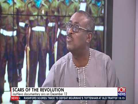 Scars Of The Revolution - UPfront on JoyNews (5-12-19)