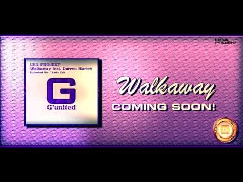 USA PROJEKT feat Darren Barley - Walkaway  ( COMING SOON ! )