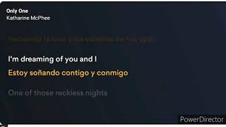 Katharine McPhee - Only One (En Español+Lyrics)