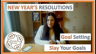 New Year’s Resolutions || Tips To Goal Setting || Organize, Measure & Achieve Your Goals