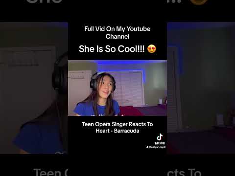 #teen #singingreaction #opera #singer #reacts #singerreacts #heart #barracuda #rock