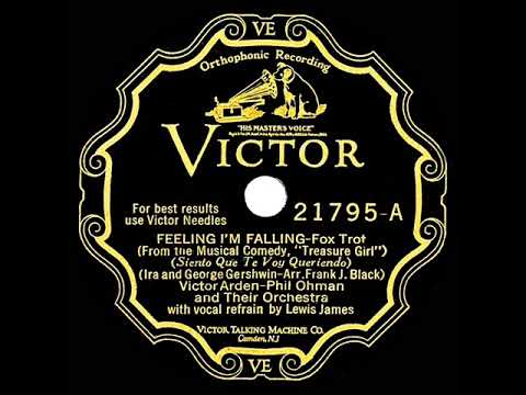 1928 Arden & Ohman - Feeling I’m Falling (Lewis James, vocal)