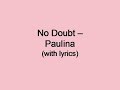 Paulina - No Doubt