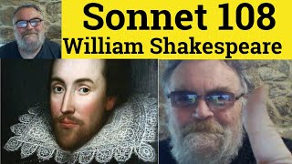 🔵 Sonnet 108 by William Shakespeare - Summary Analysis - Sonnet 108 by William Shakespeare