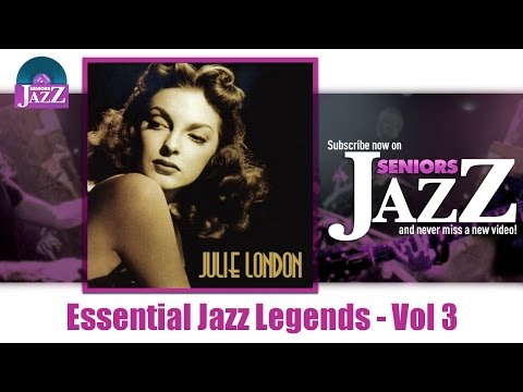 Julie London - Essential Jazz Legends Vol 3 (Full Album / Album complet)
