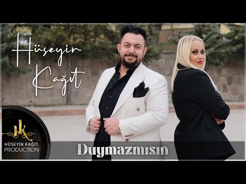 Hüseyin Kağıt - Duymazmısın