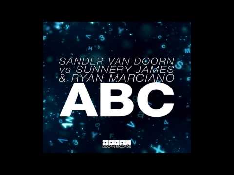 Sander Van Doorn vs. Sunnery James & Ryan Marciano - ABC
