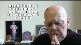 Preghiera potente di liberazione Padre Amorth