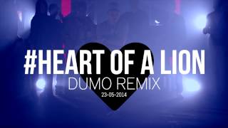 Caylana ft. Not Profane - Heart Of A Lion (Dumo Remix)