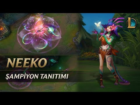 Neeko Şampiyon Tanıtımı | Oynanış - League of Legends