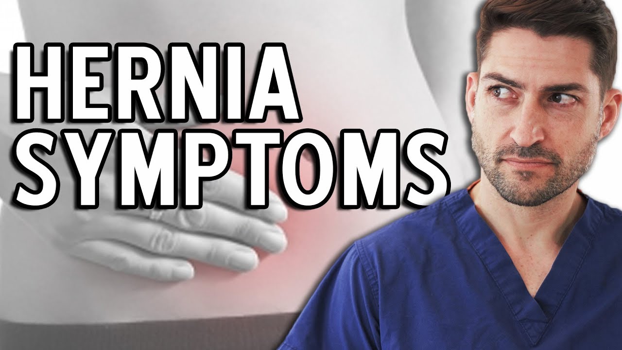 Hernia Symptoms - When Should You Be Worried